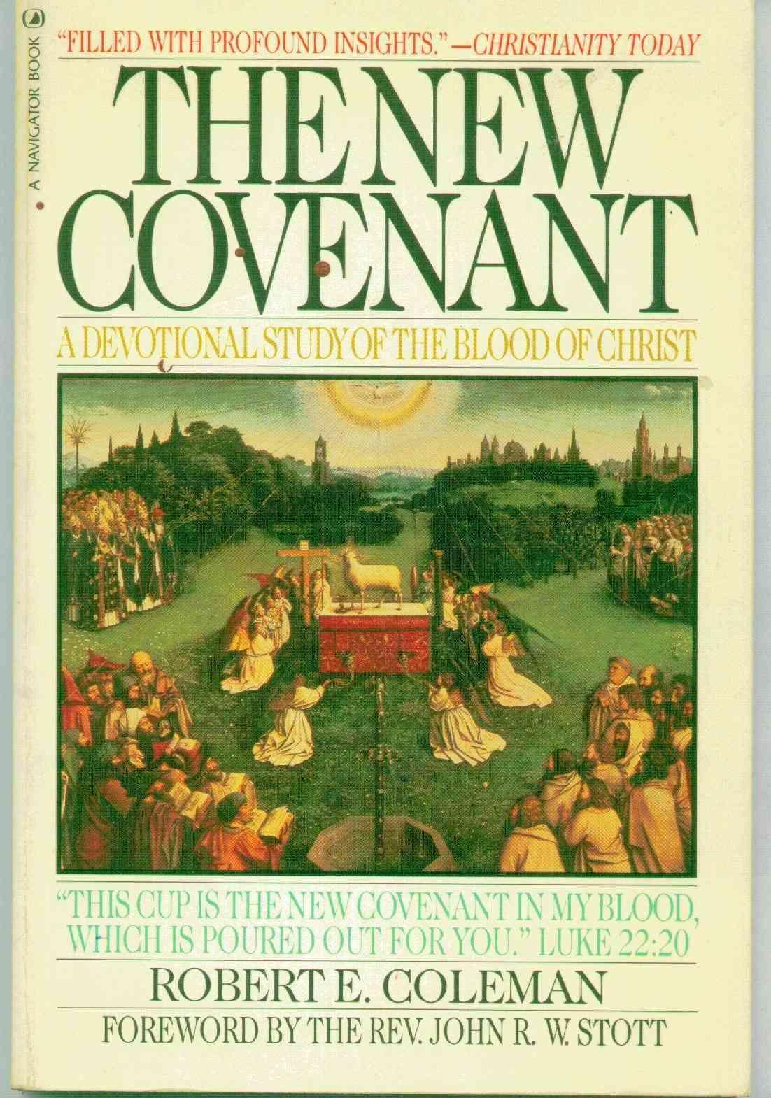 The New Covenant (OLD)