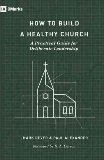 How to Build a Healthy Church?