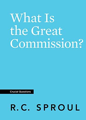 What Is the Great Commission?