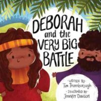 Deborah and the Very Big