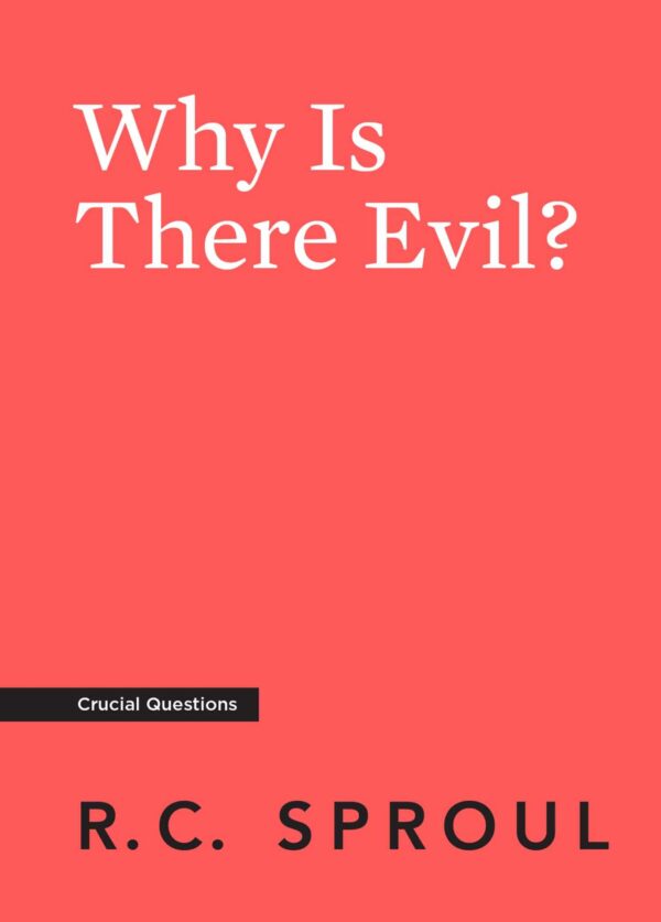 why is there evil Why Is There Evil?