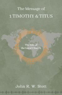 The Message of 1 Timothy Titus