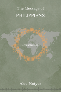 The Message of Philippians