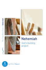 Nehemiah: God?s Building Project