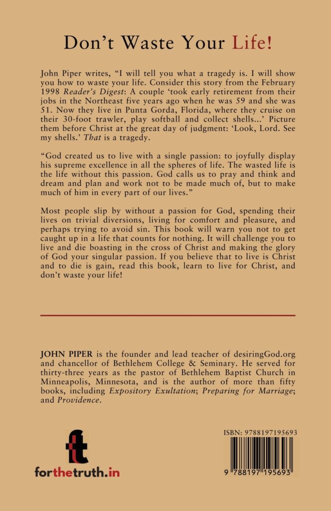 Don't Waste Your Life - Paperback Book By John Piper (Good Condition)