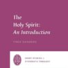 The Holy Spirit: An Introduction